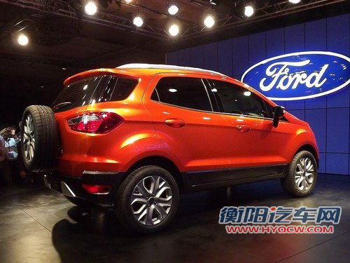 新一代福克斯/Ecosport等 福特新车型展望